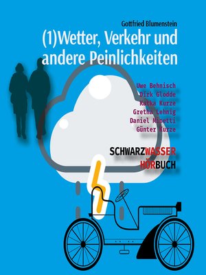 cover image of Wetter, Verkehr und andere Peinlichkeiten